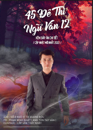 45 ĐỀ THI NGỮ VĂN 12