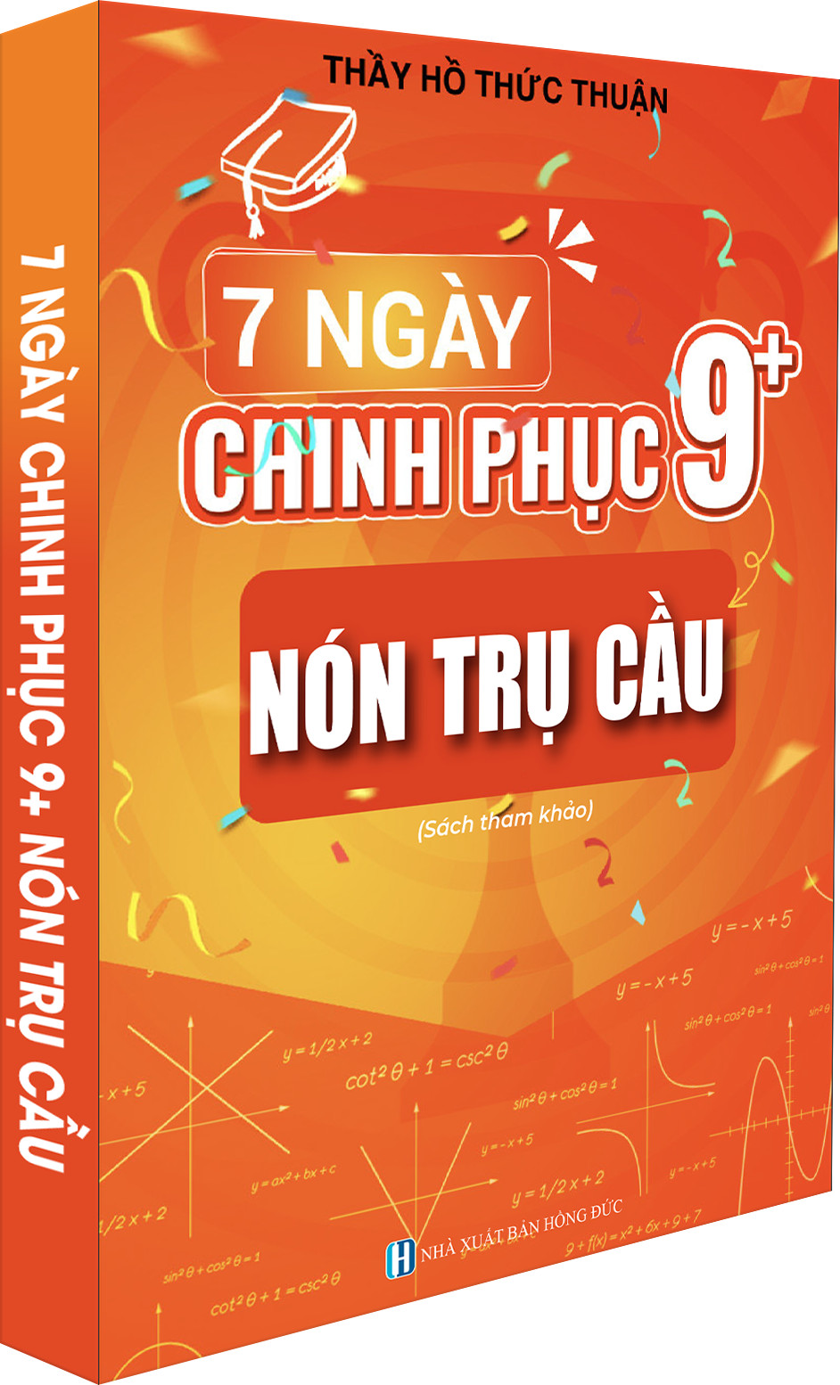 7 NGÀY CHINH PHỤC 9+ NÓN - TRỤ - CẦU