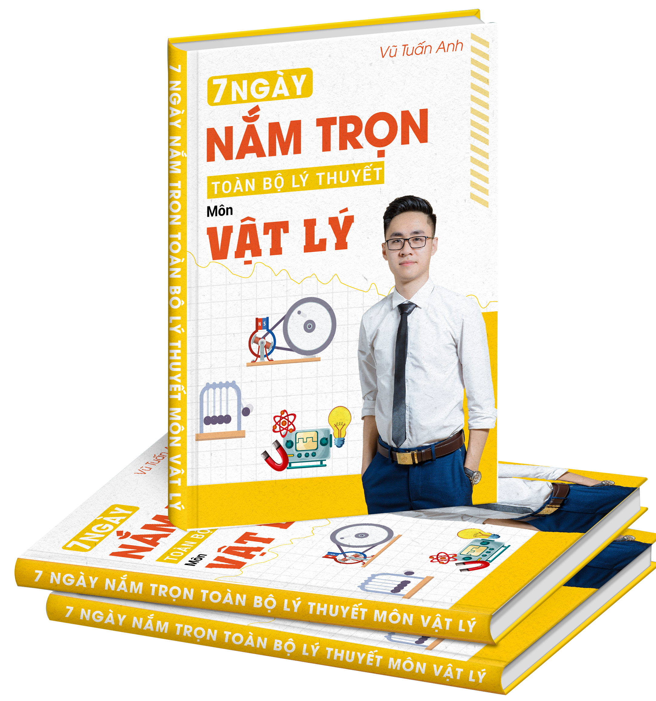 7 NGÀY CHINH PHỤC TOÀN BỘ KIẾN THỨC VẬT LÝ