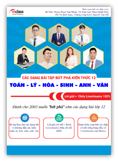 CÁC DẠNG BÀI TẬP BỨT PHÁ KIẾN THỨC 12 TOÁN-LÝ-HÓA-SINH-ANH-VĂN