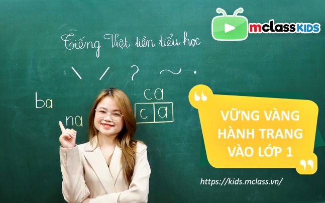 LỚP TIỀN TIỂU HỌC TIẾNG VIỆT