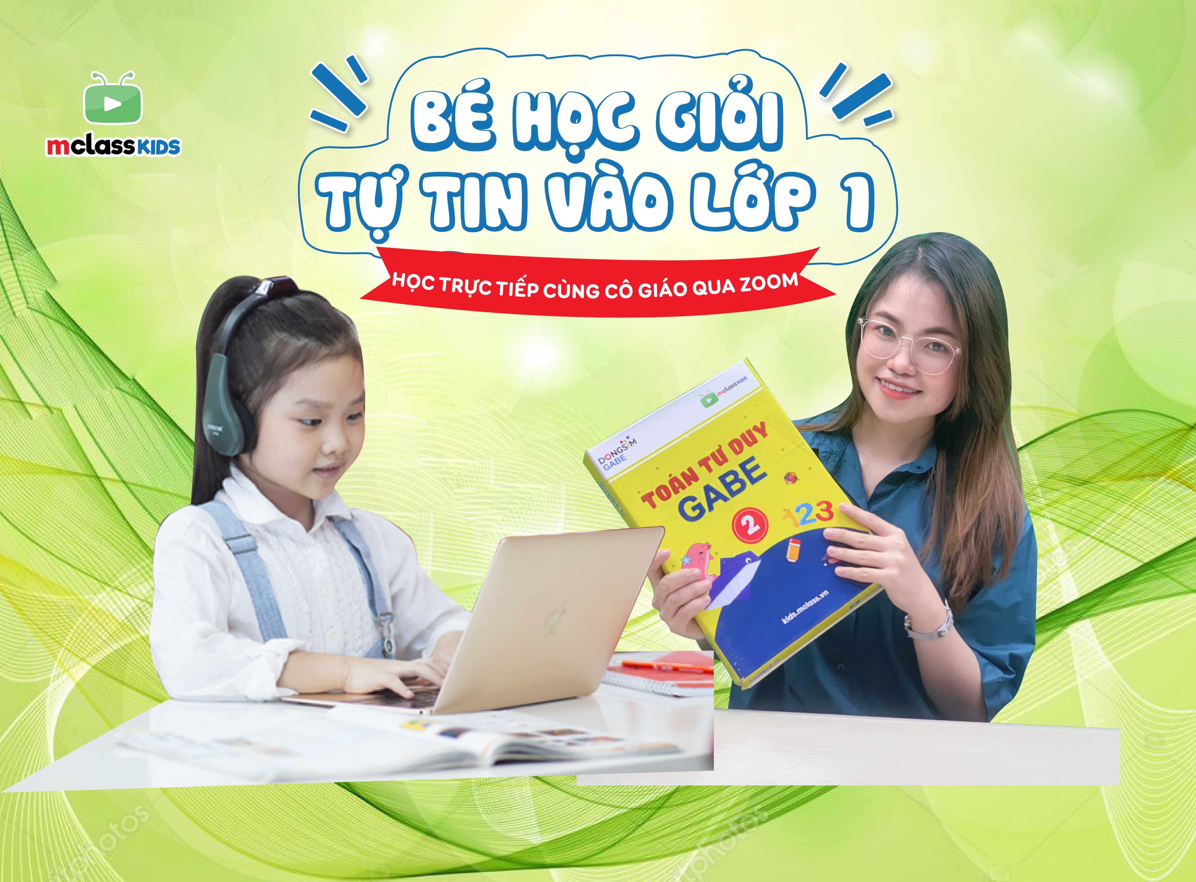 LỚP TIỀN TIỂU HỌC 4 - 6 TUỔI